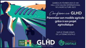 Le 25 février à 14h, GLHD sera présent au Salon international de l’agriculture sur le stand de la Ferme digitale pour animer une conférence intitulée « Pérenniser son modèle agricole grâce à son projet agrivoltaïque ».